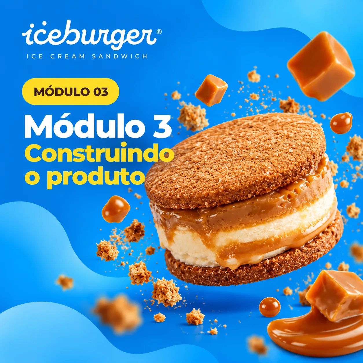 Capa do módulo 3 — Construindo o produto